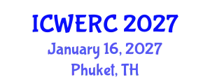 International Conference on Wildlife Ecology, Rehabilitation and Conservation (ICWERC) January 16, 2027 - Phuket, Thailand