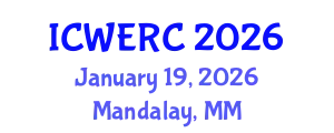 International Conference on Wildlife Ecology, Rehabilitation and Conservation (ICWERC) January 19, 2026 - Mandalay, Myanmar