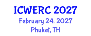 International Conference on Wildlife Ecology, Rehabilitation and Conservation (ICWERC) February 24, 2027 - Phuket, Thailand