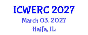 International Conference on Wildlife Ecology, Rehabilitation and Conservation (ICWERC) March 03, 2027 - Haifa, Israel