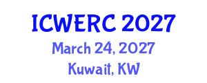 International Conference on Wildlife Ecology, Rehabilitation and Conservation (ICWERC) March 24, 2027 - Kuwait, Kuwait