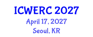 International Conference on Wildlife Ecology, Rehabilitation and Conservation (ICWERC) April 17, 2027 - Seoul, Republic of Korea