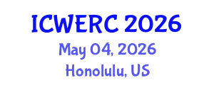 International Conference on Wildlife Ecology, Rehabilitation and Conservation (ICWERC) May 04, 2026 - Honolulu, United States