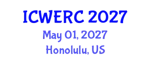 International Conference on Wildlife Ecology, Rehabilitation and Conservation (ICWERC) May 01, 2027 - Honolulu, United States