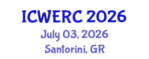 International Conference on Wildlife Ecology, Rehabilitation and Conservation (ICWERC) July 03, 2026 - Santorini, Greece