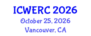 International Conference on Wildlife Ecology, Rehabilitation and Conservation (ICWERC) October 25, 2026 - Vancouver, Canada