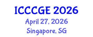 International Conference on Civil, Construction and Geological Engineering (ICCCGE) April 27, 2026 - Singapore, Singapore