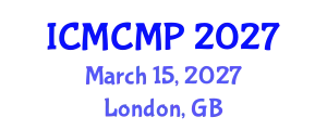 International Conference on Mathematical and Computational Methods in Physics (ICMCMP) March 15, 2027 - London, United Kingdom
