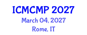 International Conference on Mathematical and Computational Methods in Physics (ICMCMP) March 04, 2027 - Rome, Italy