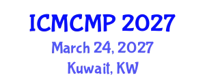 International Conference on Mathematical and Computational Methods in Physics (ICMCMP) March 24, 2027 - Kuwait, Kuwait