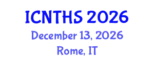 International Conference on Nuclear Thermal Hydraulics and Safety (ICNTHS) December 13, 2026 - Rome, Italy