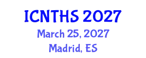 International Conference on Nuclear Thermal Hydraulics and Safety (ICNTHS) March 25, 2027 - Madrid, Spain
