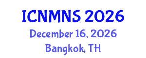 International Conference on Nuclear Materials and Nuclear Security (ICNMNS) December 16, 2026 - Bangkok, Thailand