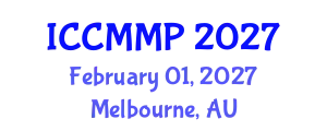 International Conference on Condensed Matter and Materials Physics (ICCMMP) February 01, 2027 - Melbourne, Australia