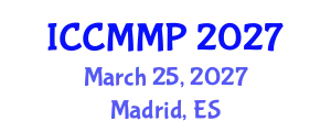 International Conference on Condensed Matter and Materials Physics (ICCMMP) March 25, 2027 - Madrid, Spain