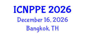 International Conference on Nuclear Power Plants Engineering (ICNPPE) December 16, 2026 - Bangkok, Thailand