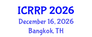 International Conference on Radioactivity and Radiation Protection (ICRRP) December 16, 2026 - Bangkok, Thailand