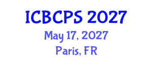 International Conference on Behavioral, Cognitive and Psychological Sciences (ICBCPS) May 17, 2027 - Paris, France