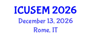 International Conference on Urban Systems Engineering and Management (ICUSEM) December 13, 2026 - Rome, Italy