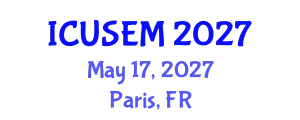 International Conference on Urban Systems Engineering and Management (ICUSEM) May 17, 2027 - Paris, France