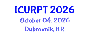 International Conference on Urban, Regional Planning and Transportation (ICURPT) October 04, 2026 - Dubrovnik, Croatia