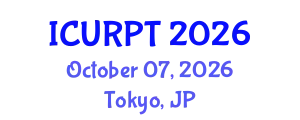 International Conference on Urban, Regional Planning and Transportation (ICURPT) October 07, 2026 - Tokyo, Japan