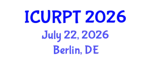 International Conference on Urban, Regional Planning and Transportation (ICURPT) July 22, 2026 - Berlin, Germany