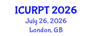 International Conference on Urban, Regional Planning and Transportation (ICURPT) July 26, 2026 - London, United Kingdom