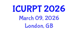International Conference on Urban, Regional Planning and Transportation (ICURPT) March 09, 2026 - London, United Kingdom