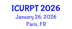 International Conference on Urban, Regional Planning and Transportation (ICURPT) January 26, 2026 - Paris, France