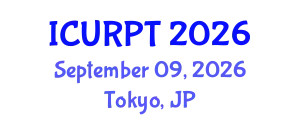 International Conference on Urban, Regional Planning and Transportation (ICURPT) September 09, 2026 - Tokyo, Japan