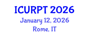 International Conference on Urban, Regional Planning and Transportation (ICURPT) January 12, 2026 - Rome, Italy