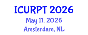 International Conference on Urban, Regional Planning and Transportation (ICURPT) May 11, 2026 - Amsterdam, Netherlands