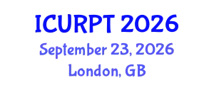 International Conference on Urban, Regional Planning and Transportation (ICURPT) September 23, 2026 - London, United Kingdom