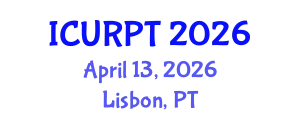 International Conference on Urban, Regional Planning and Transportation (ICURPT) April 13, 2026 - Lisbon, Portugal