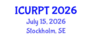 International Conference on Urban, Regional Planning and Transportation (ICURPT) July 15, 2026 - Stockholm, Sweden
