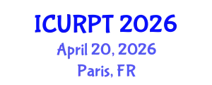 International Conference on Urban, Regional Planning and Transportation (ICURPT) April 20, 2026 - Paris, France