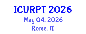 International Conference on Urban, Regional Planning and Transportation (ICURPT) May 04, 2026 - Rome, Italy