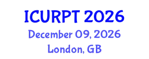 International Conference on Urban, Regional Planning and Transportation (ICURPT) December 09, 2026 - London, United Kingdom