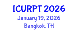 International Conference on Urban, Regional Planning and Transportation (ICURPT) January 19, 2026 - Bangkok, Thailand