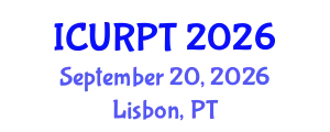 International Conference on Urban, Regional Planning and Transportation (ICURPT) September 20, 2026 - Lisbon, Portugal