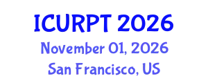 International Conference on Urban, Regional Planning and Transportation (ICURPT) November 01, 2026 - San Francisco, United States