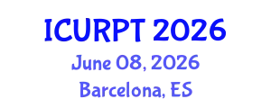 International Conference on Urban, Regional Planning and Transportation (ICURPT) June 08, 2026 - Barcelona, Spain