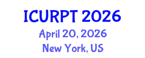 International Conference on Urban, Regional Planning and Transportation (ICURPT) April 20, 2026 - New York, United States