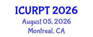 International Conference on Urban, Regional Planning and Transportation (ICURPT) August 05, 2026 - Montreal, Canada