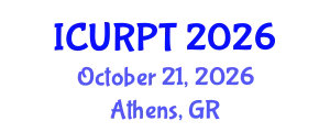 International Conference on Urban, Regional Planning and Transportation (ICURPT) October 21, 2026 - Athens, Greece