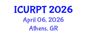 International Conference on Urban, Regional Planning and Transportation (ICURPT) April 06, 2026 - Athens, Greece