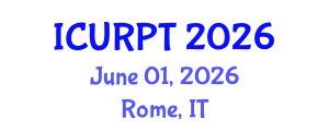 International Conference on Urban, Regional Planning and Transportation (ICURPT) June 01, 2026 - Rome, Italy