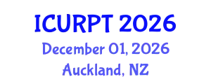 International Conference on Urban, Regional Planning and Transportation (ICURPT) December 01, 2026 - Auckland, New Zealand