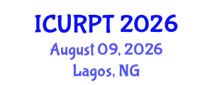 International Conference on Urban, Regional Planning and Transportation (ICURPT) August 09, 2026 - Lagos, Nigeria